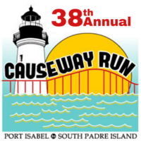 38th Annual Causeway Run & Fitness Walk - Port Isabel, TX - d7789d70-8924-49e5-be2e-0a0144254d09.png