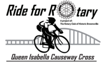 Ride For Rotary Queen Isabella Causeway Cross 2023 - Brownsville, TX - c7eb181b-7922-416b-a3af-c7f66f9c3ba7.png