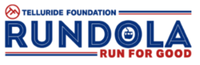 Telluride Foundation Rundola: Run for Good - Telluride, CO - genericImage-websiteLogo-251452-1746027879.4435-0.bOeKvN.png