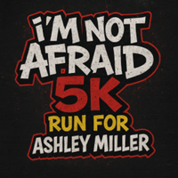 I'm Not Afraid: 5K Race for Ashley Miller on RACEPLACE.com I'm Not Afraid: 5K Race for Ashley Miller - Delanson, NY - genericImage-websiteLogo-253405-1746014801.7578-0.bOeHjr.png
