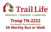 Trail Life Troop TN-2222 of First Baptist Church McMinnville - 5K Worthy Run or Walk - Mcminnville, TN - genericImage-websiteLogo-262709-1757525839.256-0.bOWBDp.jpg