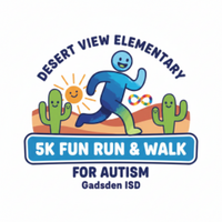 Desert View Elementary Dash for Autism - Sunland Park, NM - genericImage-websiteLogo-270654-1766440779.3569-0.bPsB9l.png