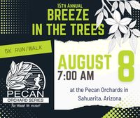 15th Annual Breeze in the Trees 5K Run/Walk - Sahuarita, AZ - 3637638j.jpg