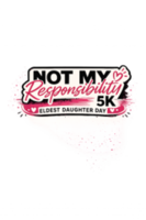 Eldest Daughter Day 5K: Not My Responsibility Run/Walk - Atlanta, GA - genericImage-websiteLogo-281306-1780068466.7555-0.bQgBbY.png