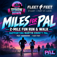 PCCF Throwdown X Fleet Feet - Miles for PAL - Stuart, FL - genericImage-websiteLogo-292821-1790545392.886-0.bQUy3W.png