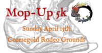 Mop-up Fun Run - Coarsegold, CA - race57144-logo.bADkQe.png
