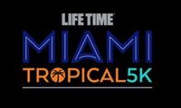 Life Time Tropical 5K - Miami Beach, FL - Clipboard01.jpg