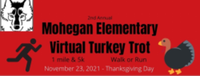 2nd Annual Mohegan Elementary Virtual Turkey Trot 1mi/5k - Uncasville, CT - race103075-logo.bHKPrD.png