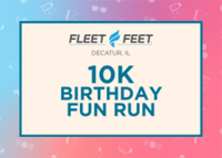 10K Birthday Fun Run/Walk - Decatur, IL - race110870-logo.bL4Lev.png